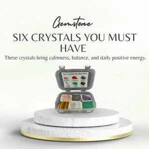 Six Crystals You Must Have for Daily Balance