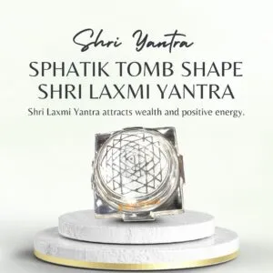 Real Sphatik Tomb Shape Shri Laxmi Yantra